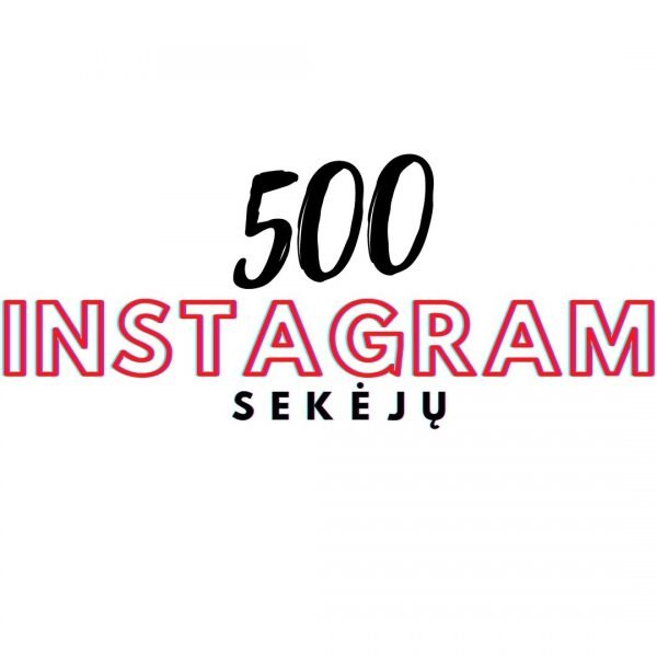 500 Instagram Sekėjų
