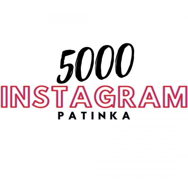 5000 patinka paspaudimu